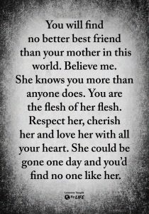 respect and cherish your mum